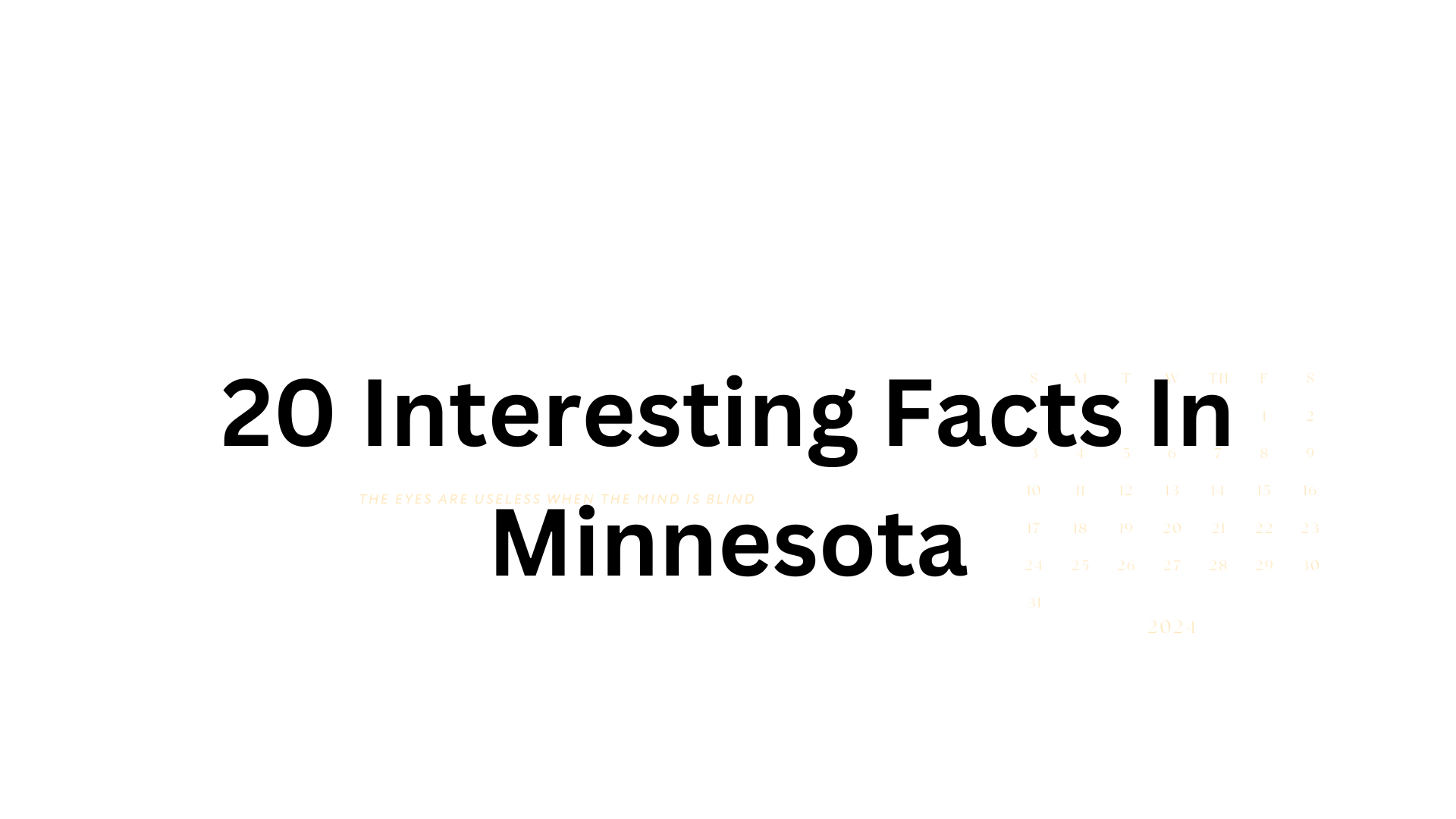 20 Interesting Facts In Minnesota